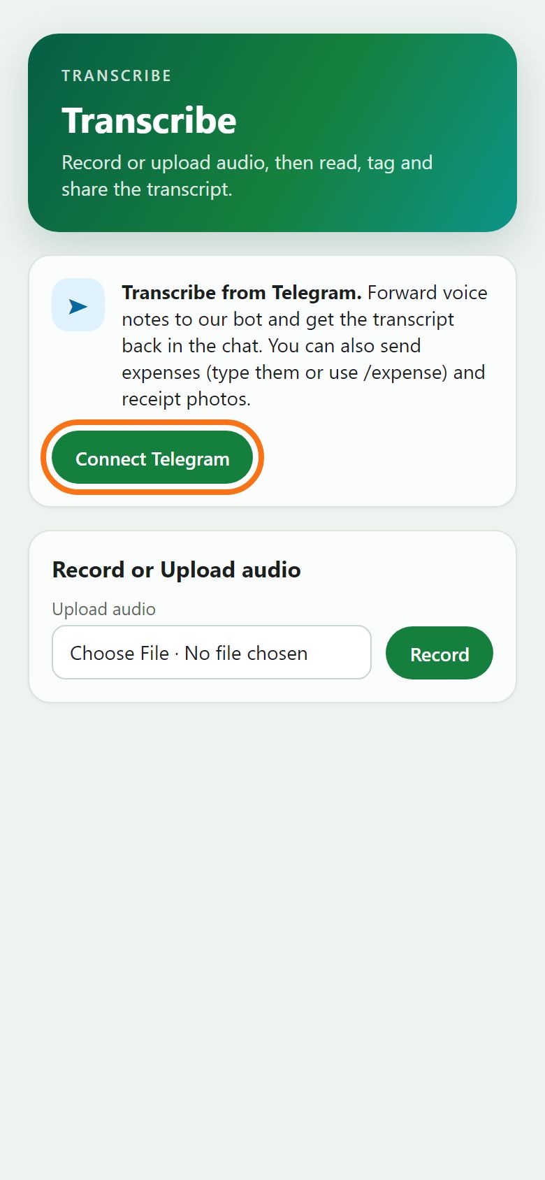 Step 1: Connect from the Transcribe page